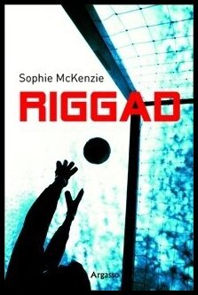 McKenzie, Sophie | Riggad
