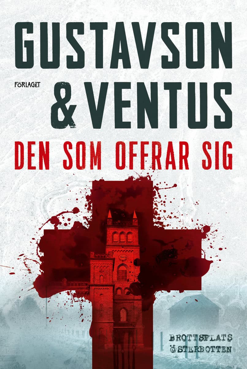 Gustavson, Christina | Ventus, Simon | Den som offrar sig