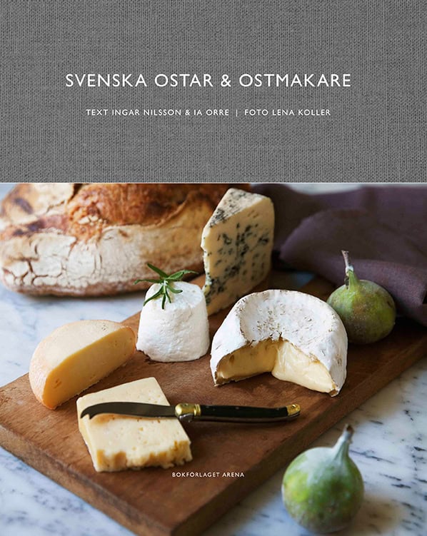 Orre, Ia | Nilsson, Ingar | Svenska ostar & ostmakare