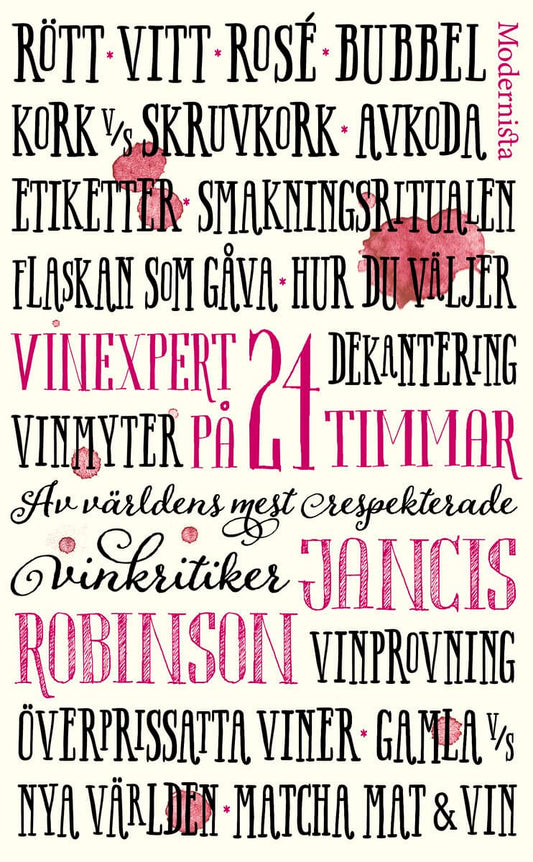Robinson, Jancis | Vinexpert på 24 timmar