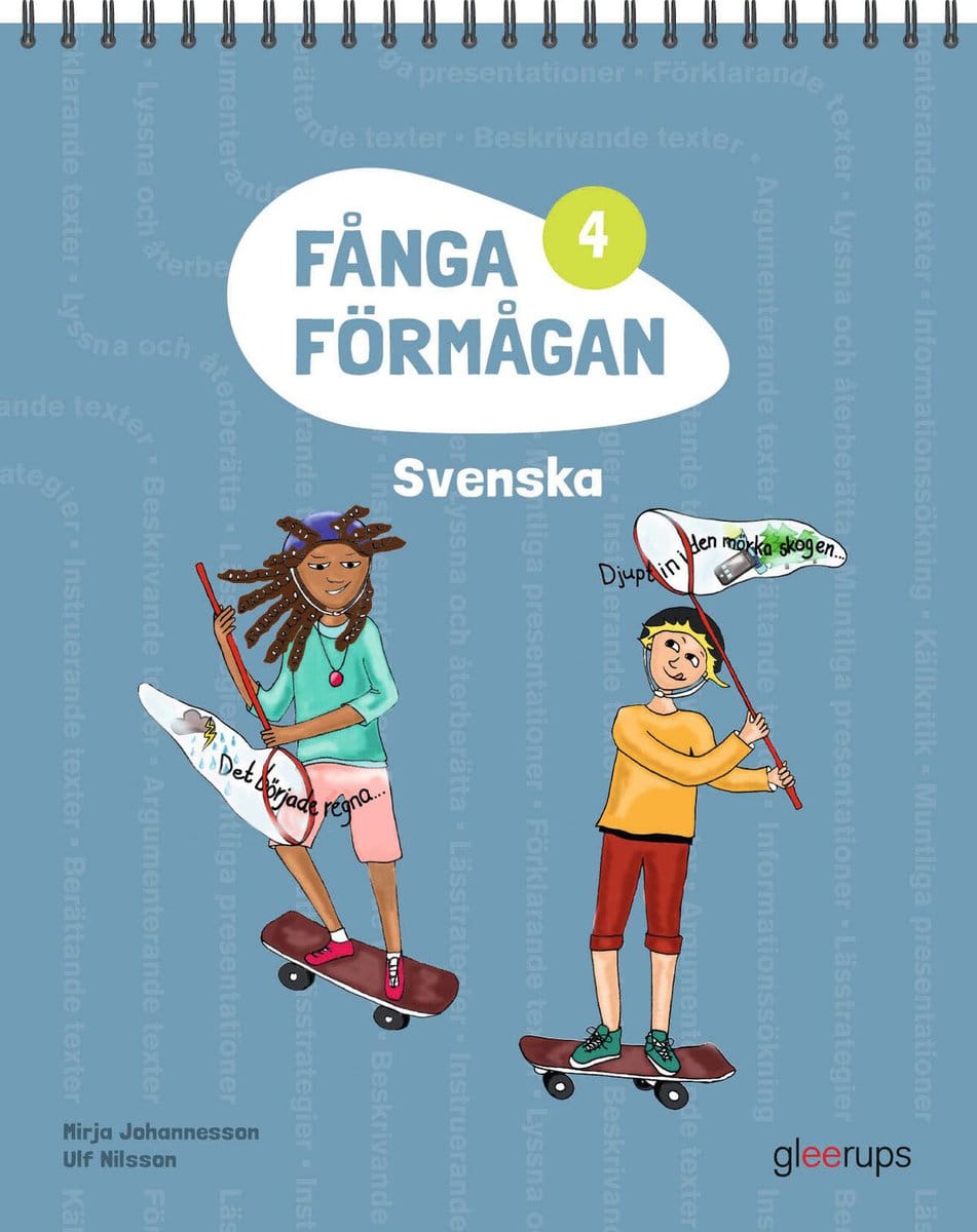 Johannesson, Mirja | Nilsson, Ulf | Fånga förmågan 4 Svenska