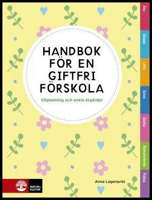 Lagerqvist, Anne | Handbok för en giftfri förskola