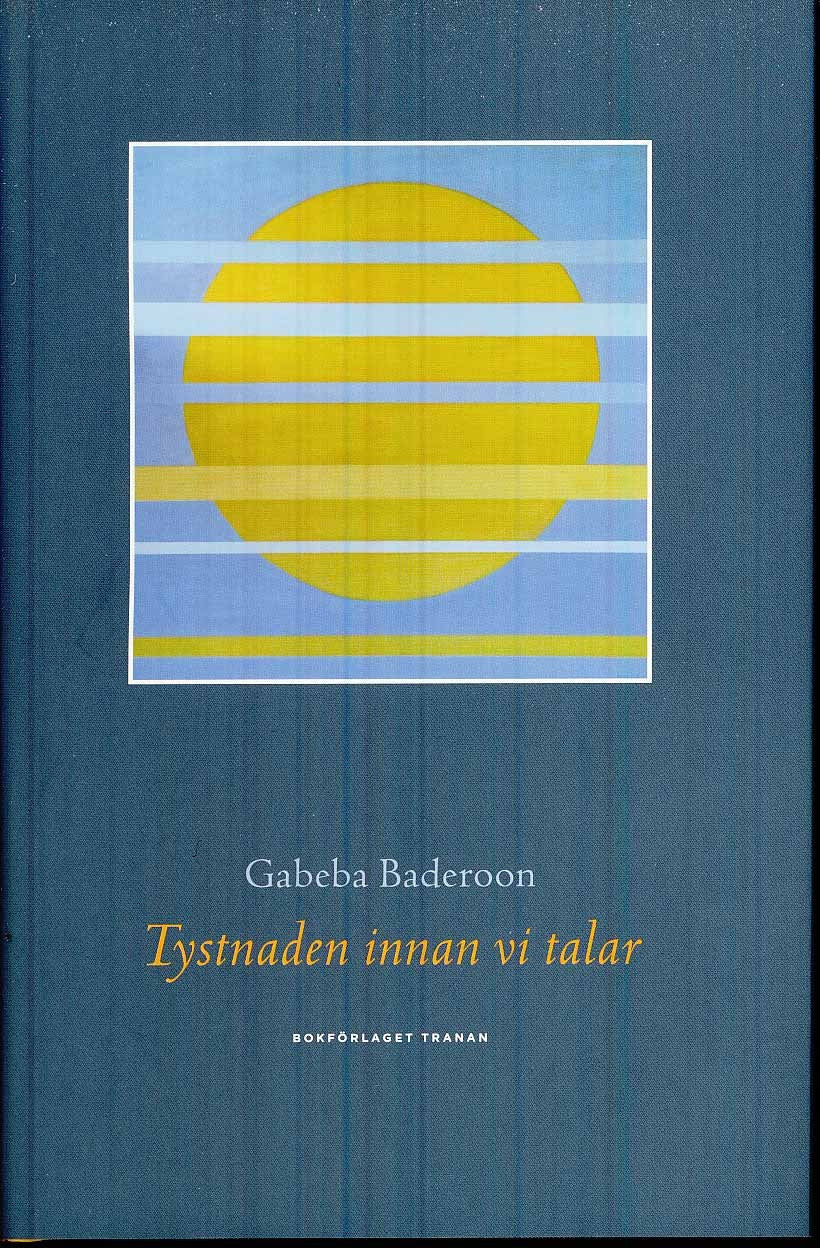 Baderoon, Gabeba | Tystnaden innan vi talar