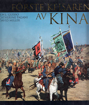 Guisso, R. W. L. | Pagani, Catherine | Miller, David | Förste kejsaren av Kina