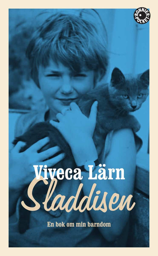 Lärn, Viveca | Sladdisen : En bok om min barndom