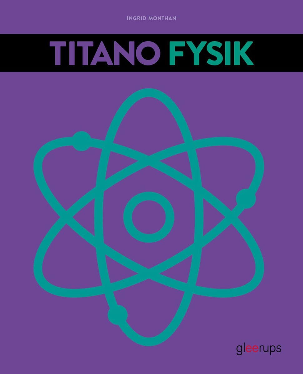 Monthán, Ingrid | Titano Fysik, 4:e uppl