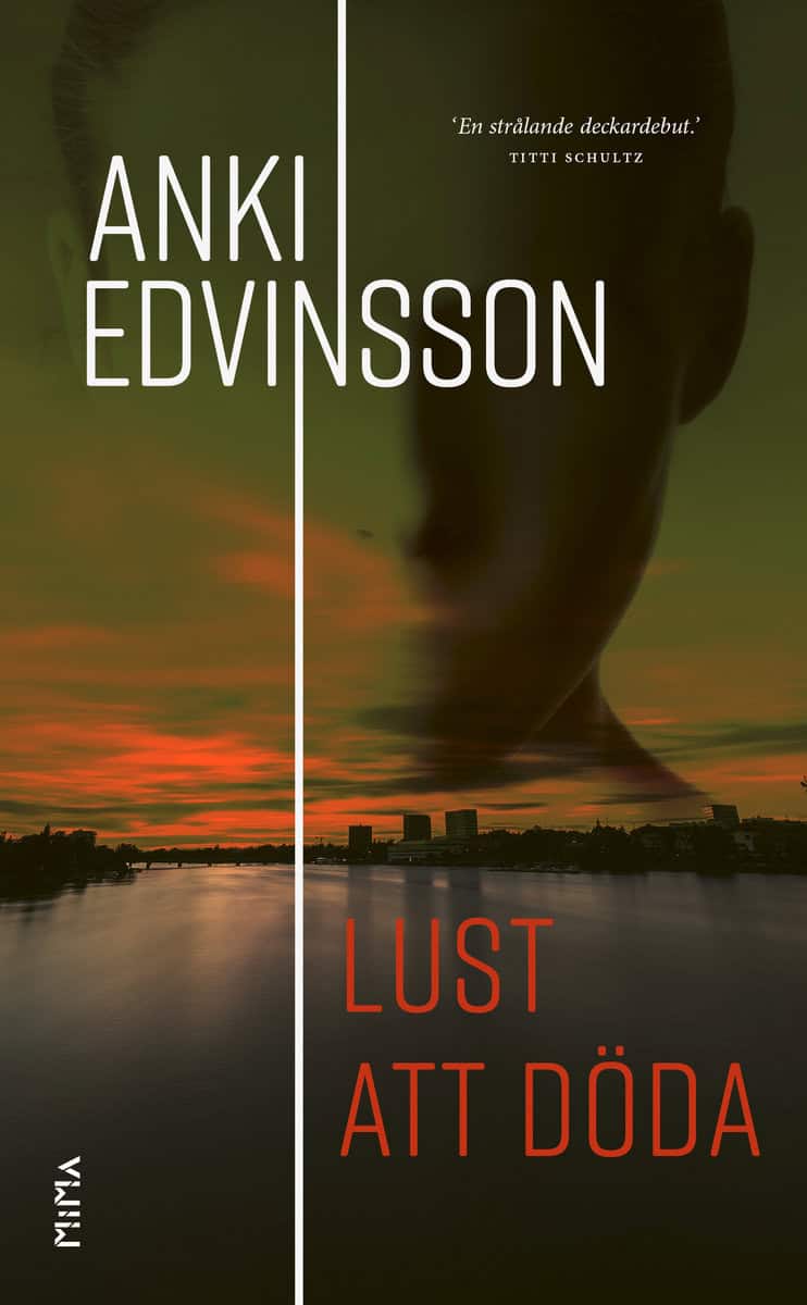 Edvinsson, Anki | Lust att döda