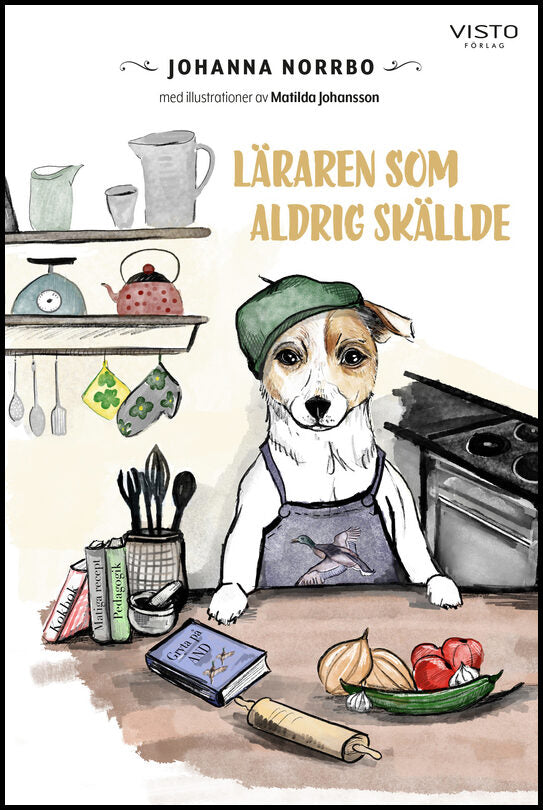 Norrbo, Johanna | Läraren som aldrig skällde