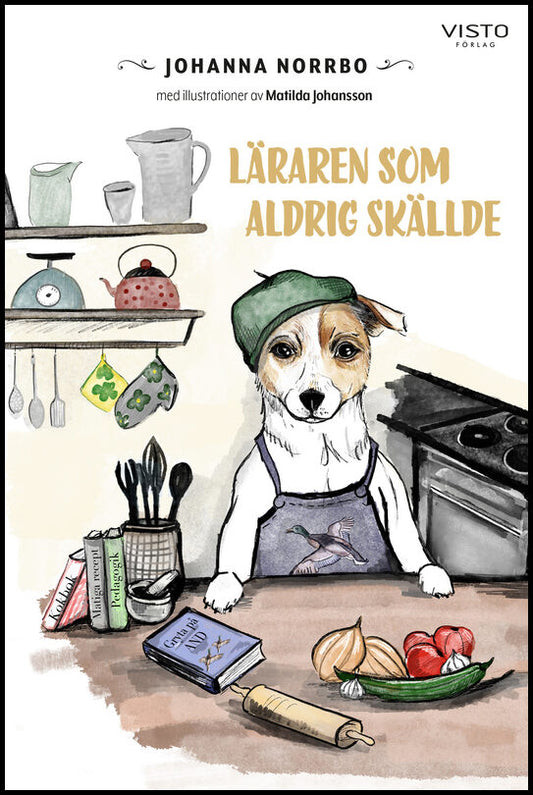 Norrbo, Johanna | Läraren som aldrig skällde