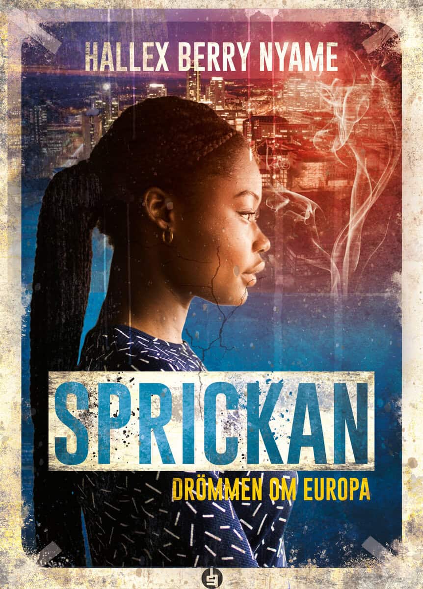 Berry Nyame, Hallex | Sprickan : Drömmen om Europa