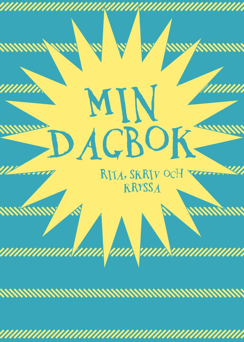 Min dagbok : Rita, skriv och kryssa (blå)