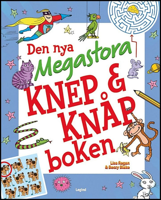 Regan, Lisa| Blake, Beccy | Den nya megastora knep & knåp-boken