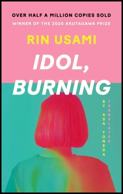 Usami, Rin | Idol, Burning