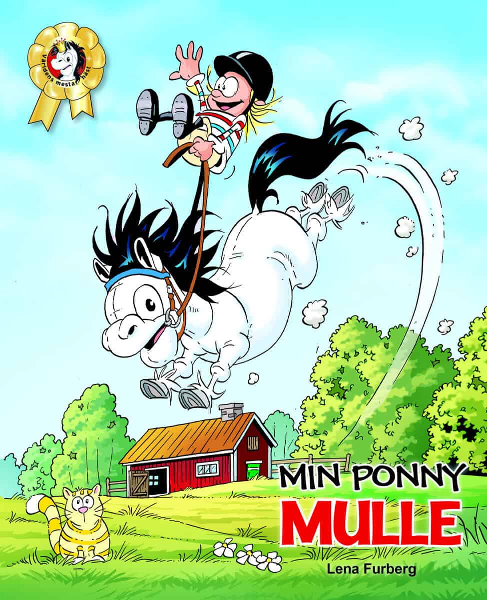 Furberg, Lena | Min ponny Mulle