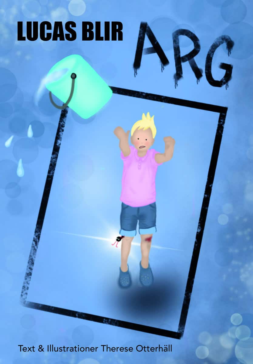 Otterhäll, Therese | Lucas blir arg