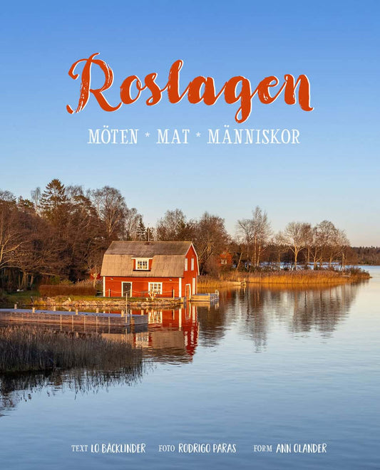 Bäcklinder, Lo | Roslagen : Möten, mat, människor