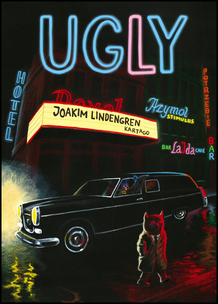 Lindengren, Joakim | Ugly