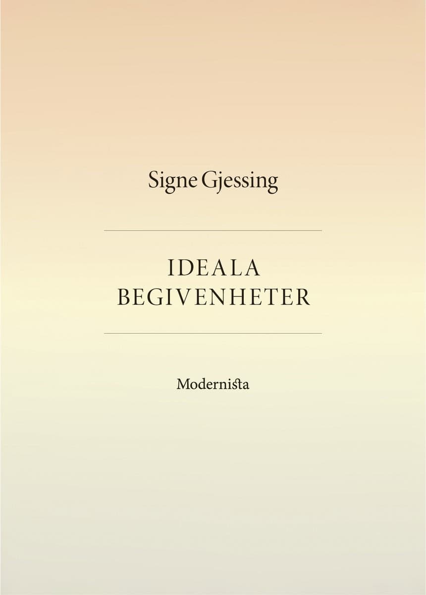 Gjessing, Signe | Ideala begivenheter
