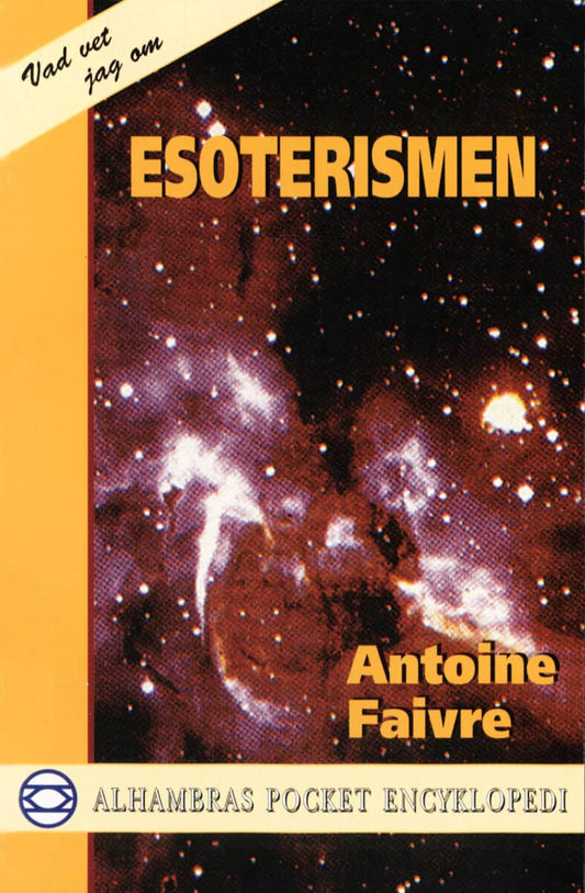 Faivre, Antoine | Esoterismen