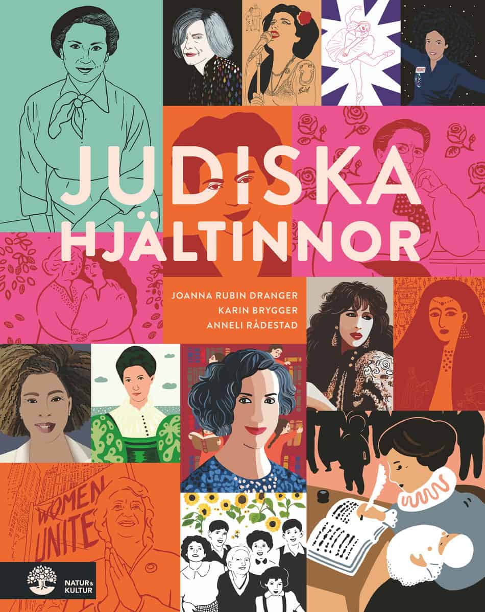 Rubin Dranger, Joanna | Brygger, Karin | Rådestad, Anneli | Judiska hjältinnor