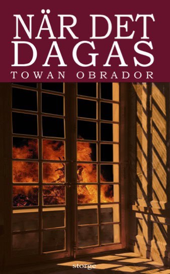 Obrador, Towan | När det dagas : Historisk roman från Gotlands 1600-tal ca 1603 - 1610