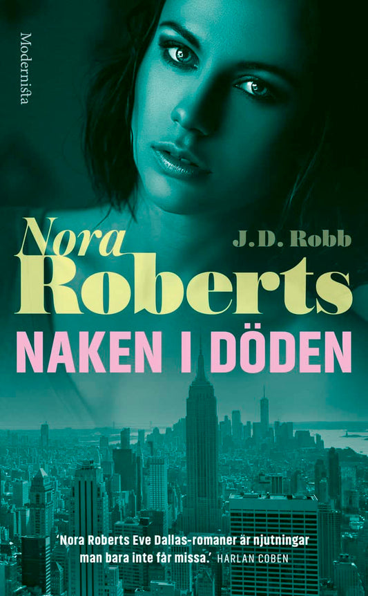 Robb, J. D. | Roberts, Nora | Naken i döden