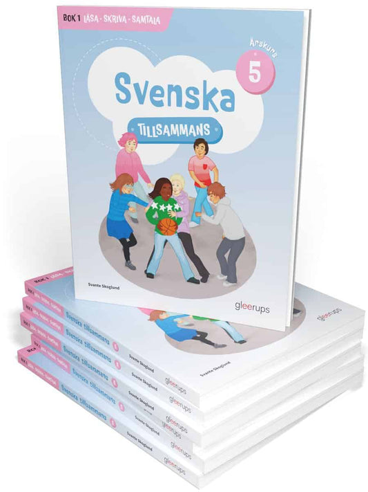 Skoglund, Svante | Svenska tillsammans 5, bok 1, Läsa, Skriva, Samtala, 10 ex