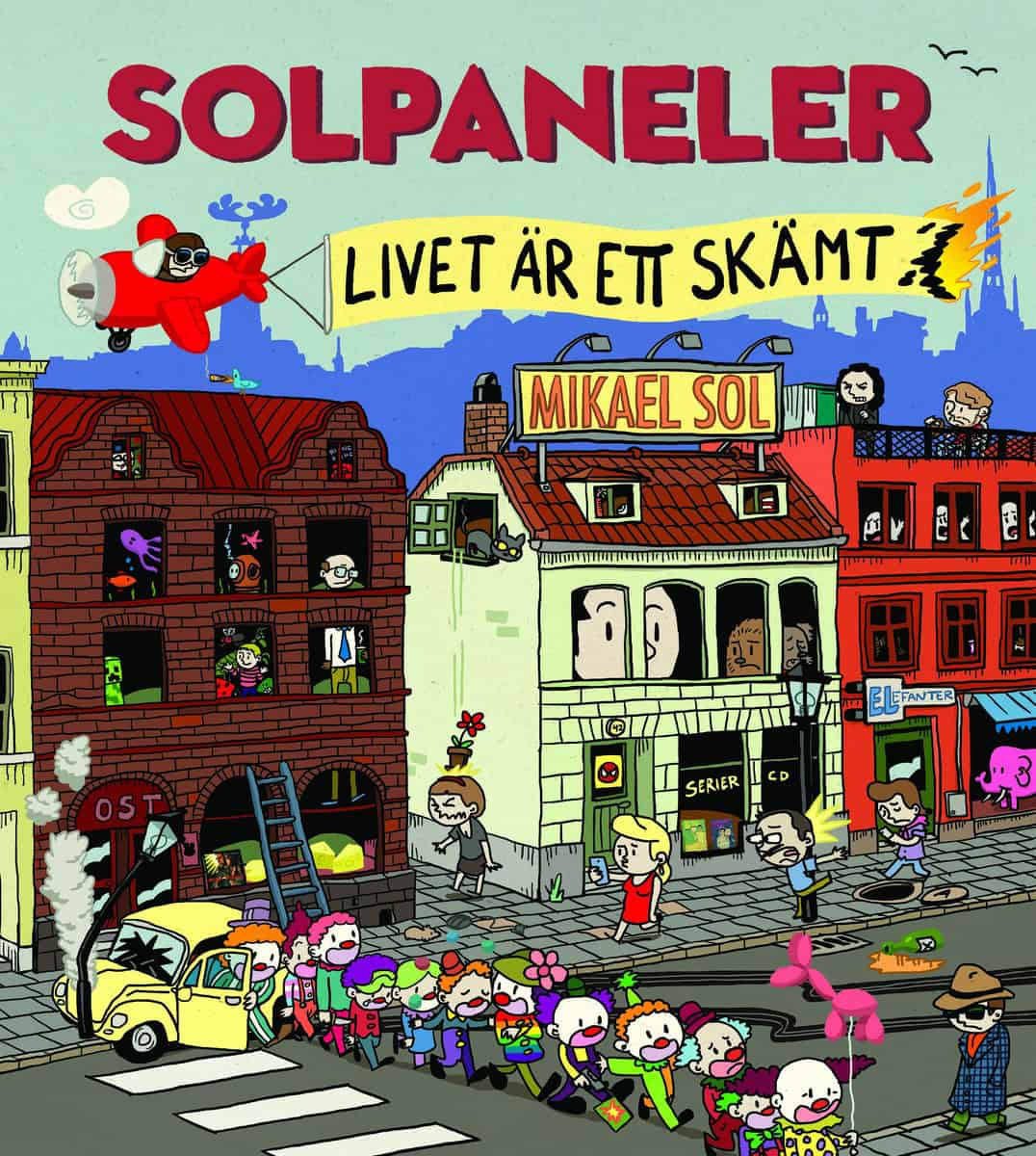 Sol, Mikael | Solpaneler : Livet är ett skämt