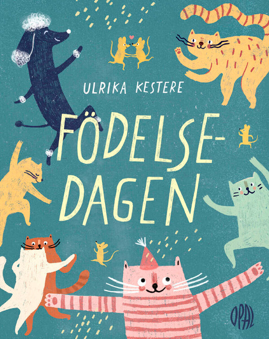 Kestere, Ulrika | Födelsedagen