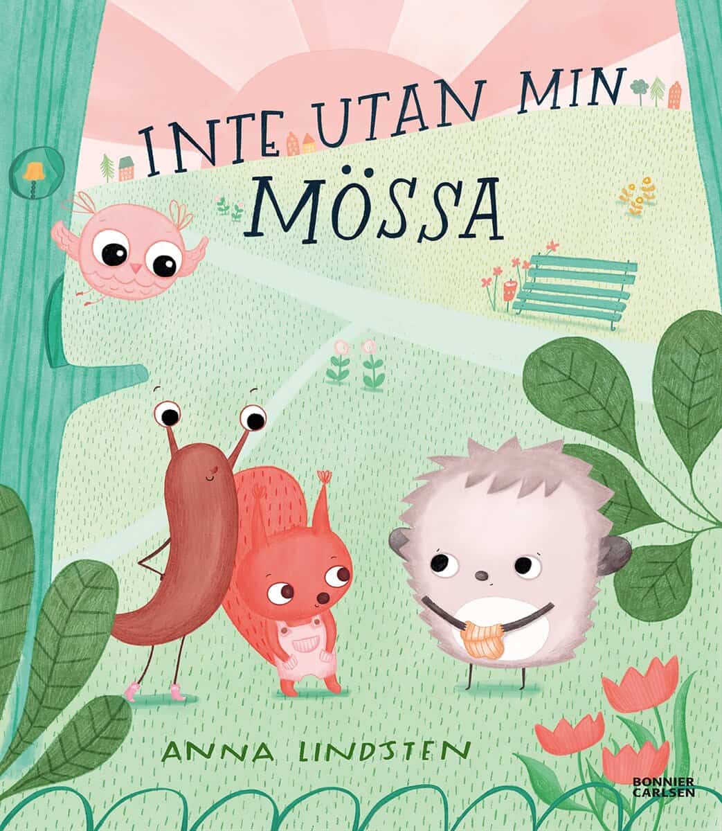 Lindsten, Anna | Inte utan min mössa