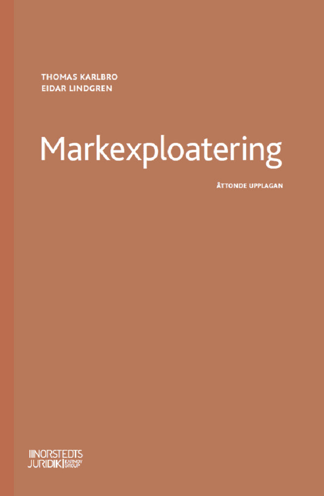 Kalbro, Thomas | Lindgren, Eidar | Markexploatering