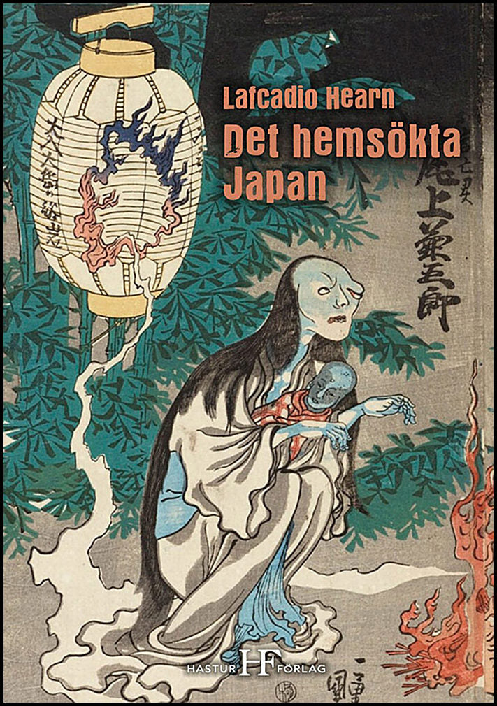 Hearn, Lafcadio | Det hemsökta Japan