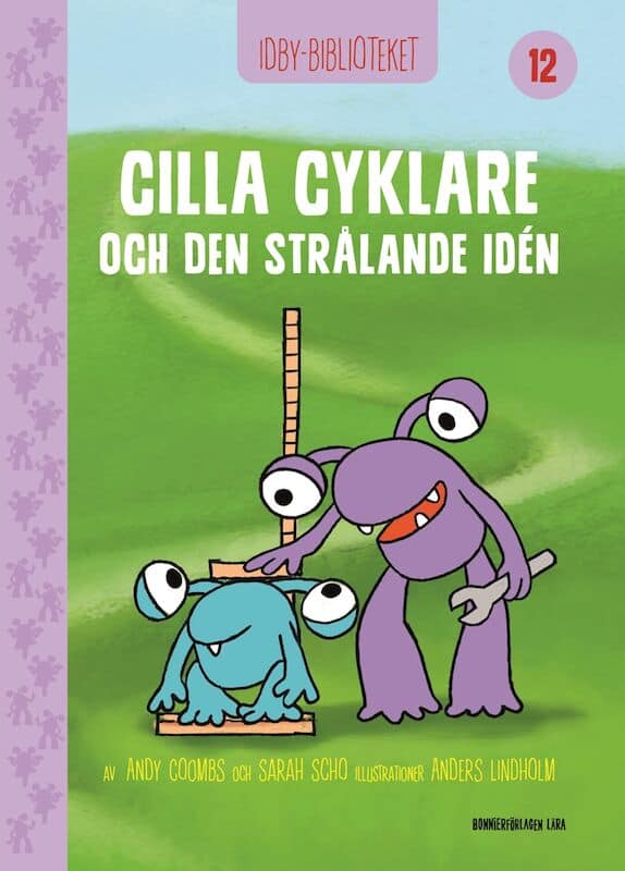 Coombs, Andy | Schofield, Sarah | Idbybiblioteket : Cilla Cyklare och Den strålande idén