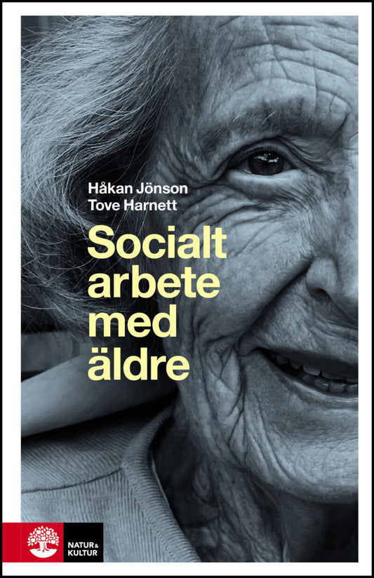 Jönson, Håkan | Harnett, Tove | Socialt arbete med äldre