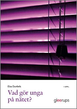 Dunkels, Elza | Vad gör unga på nätet?