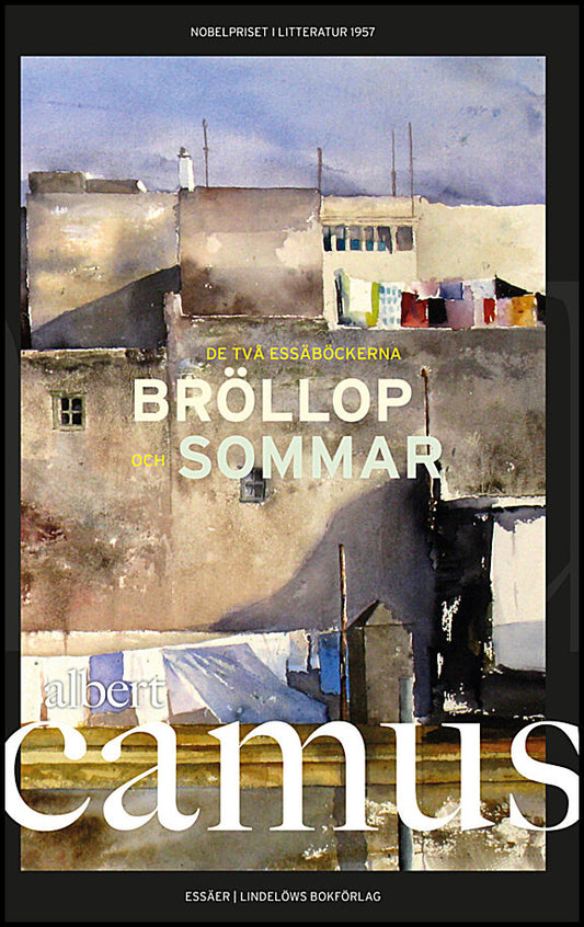 Camus, Albert | Bröllop och Sommar : Två essäsamlingar