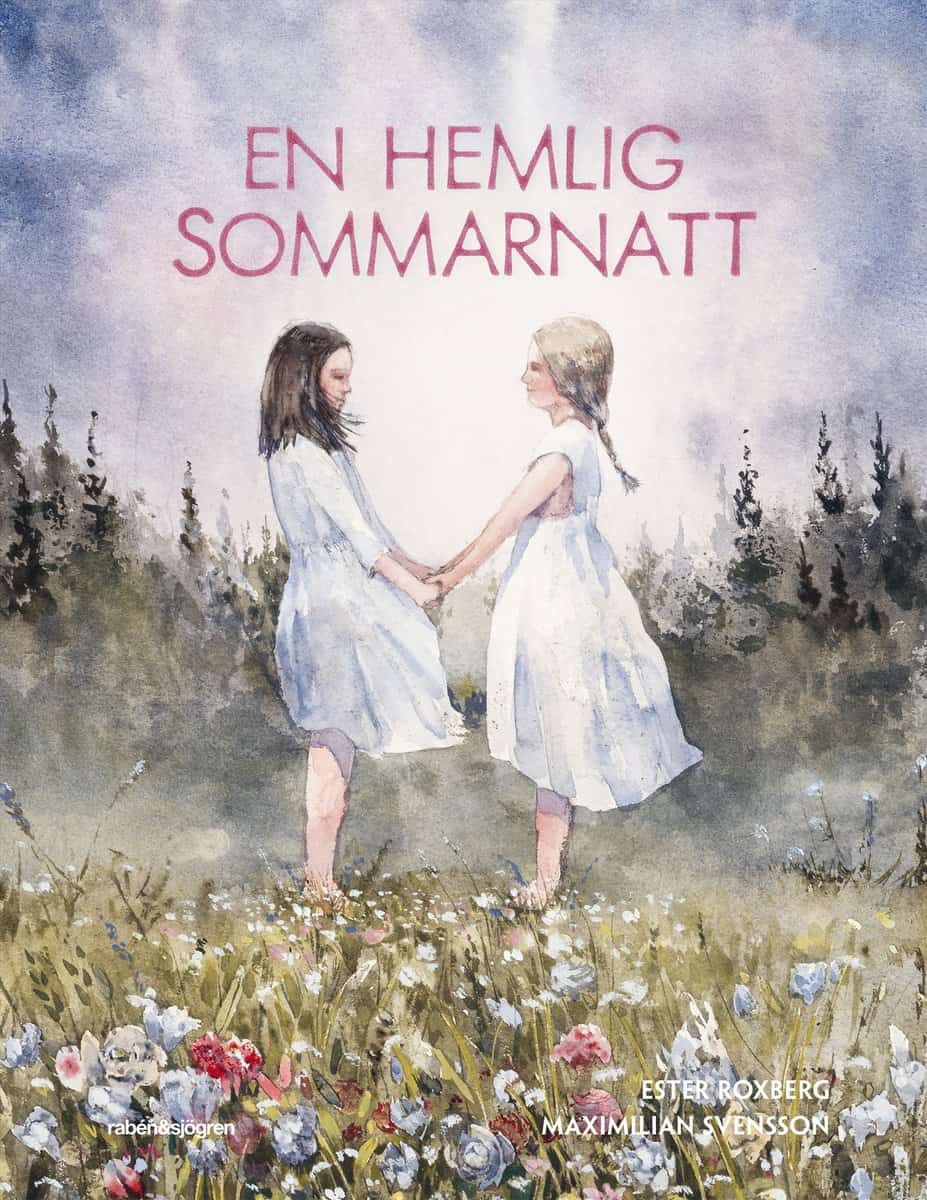 Roxberg, Ester | Svensson, Maximilian | En hemlig sommarnatt