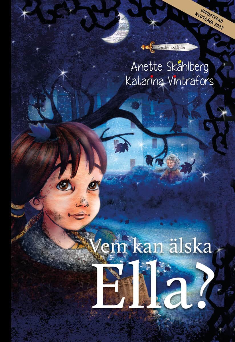 Skåhlberg, Anette | Vem kan älska Ella?