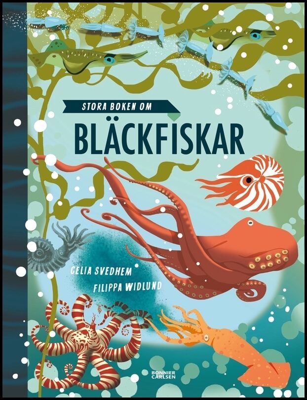 Svedhem, Celia | Stora boken om bläckfiskar