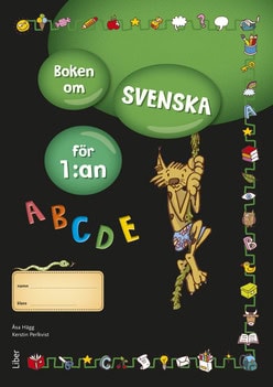 Hägg, Åsa | Perlkvist, Kerstin | Boken om svenska för 1:an