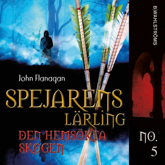 Flanagan, John | Den hemsökta skogen