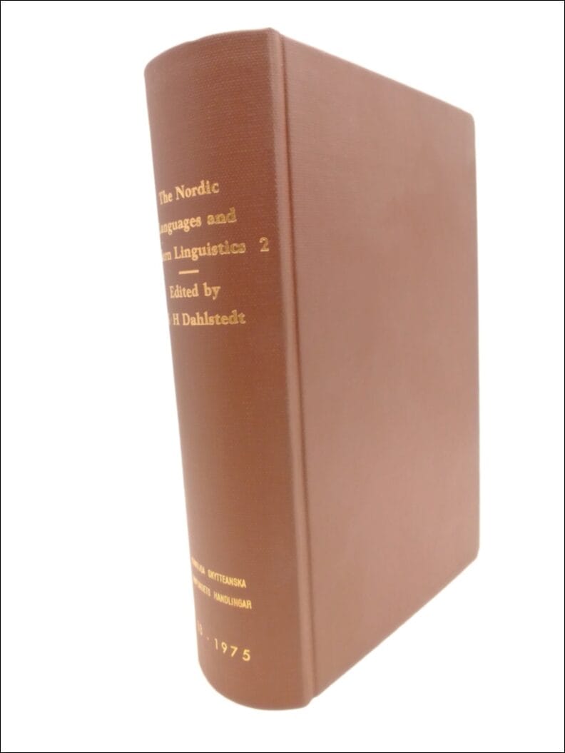 Dahlstedt, Karl-Hampus | The Nordic Languages and Modern Linguistics 2 : Prceedings of the second International Conferen...