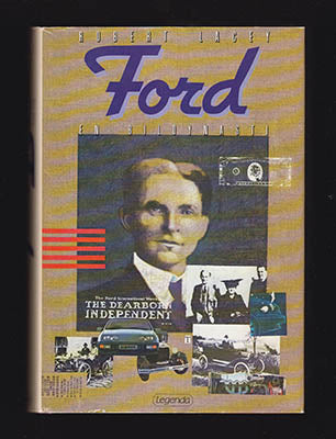 Lacey, Robert | Ford : En bildynasti [Ford, Henry (1863-1947)]