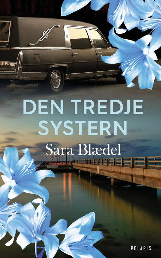 Blaedel, Sara | Den tredje systern