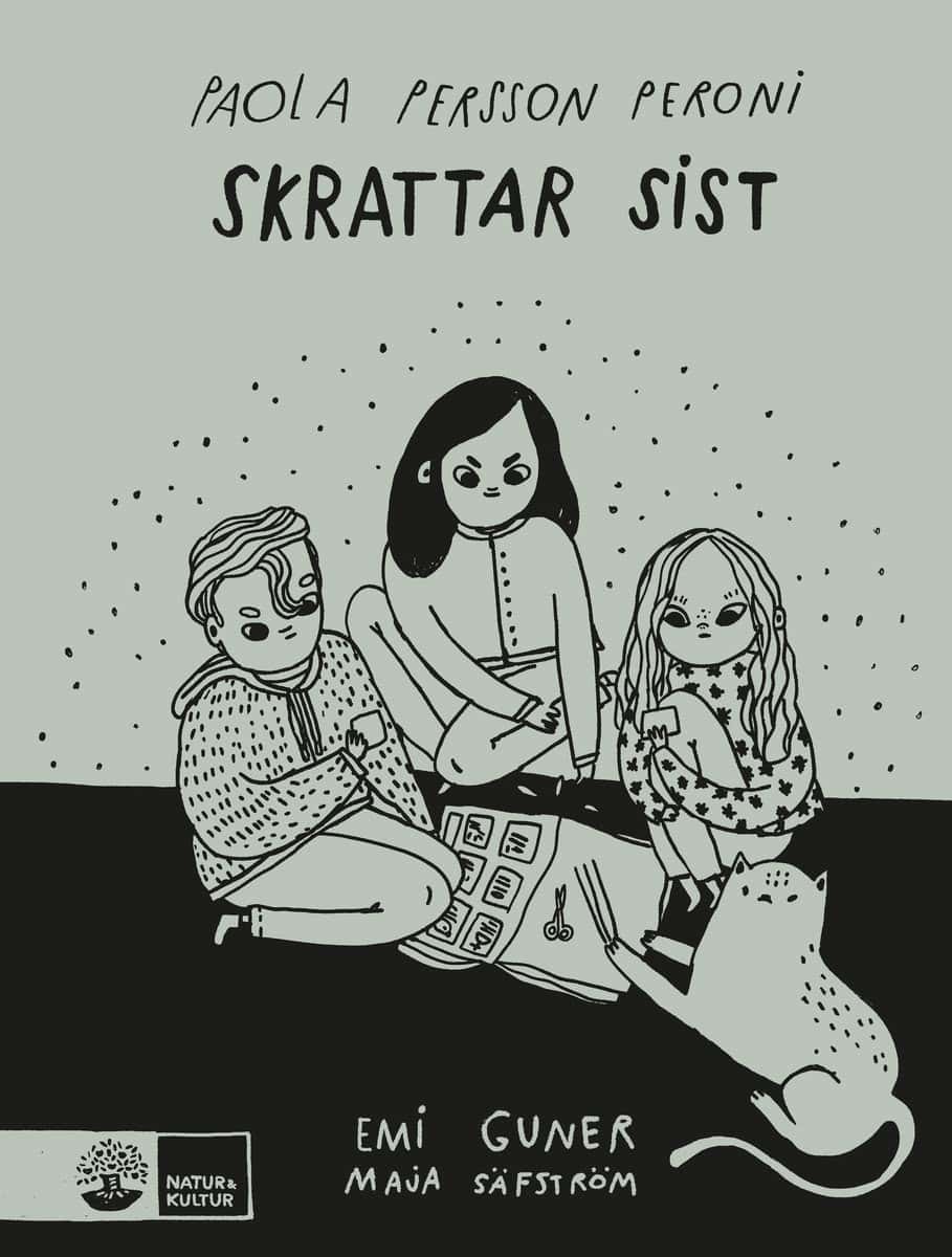 Guner, Emi | Säfström, Maja | Skrattar sist