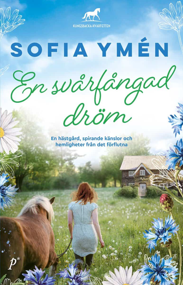 Ymén, Sofia | En svårfångad dröm