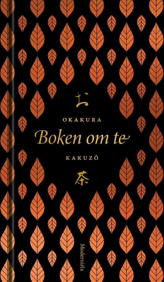 Kakuzo, Okakura | Boken om te