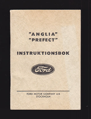 'Anglia' 'Prefect' : Instruktionsbok [Ford]