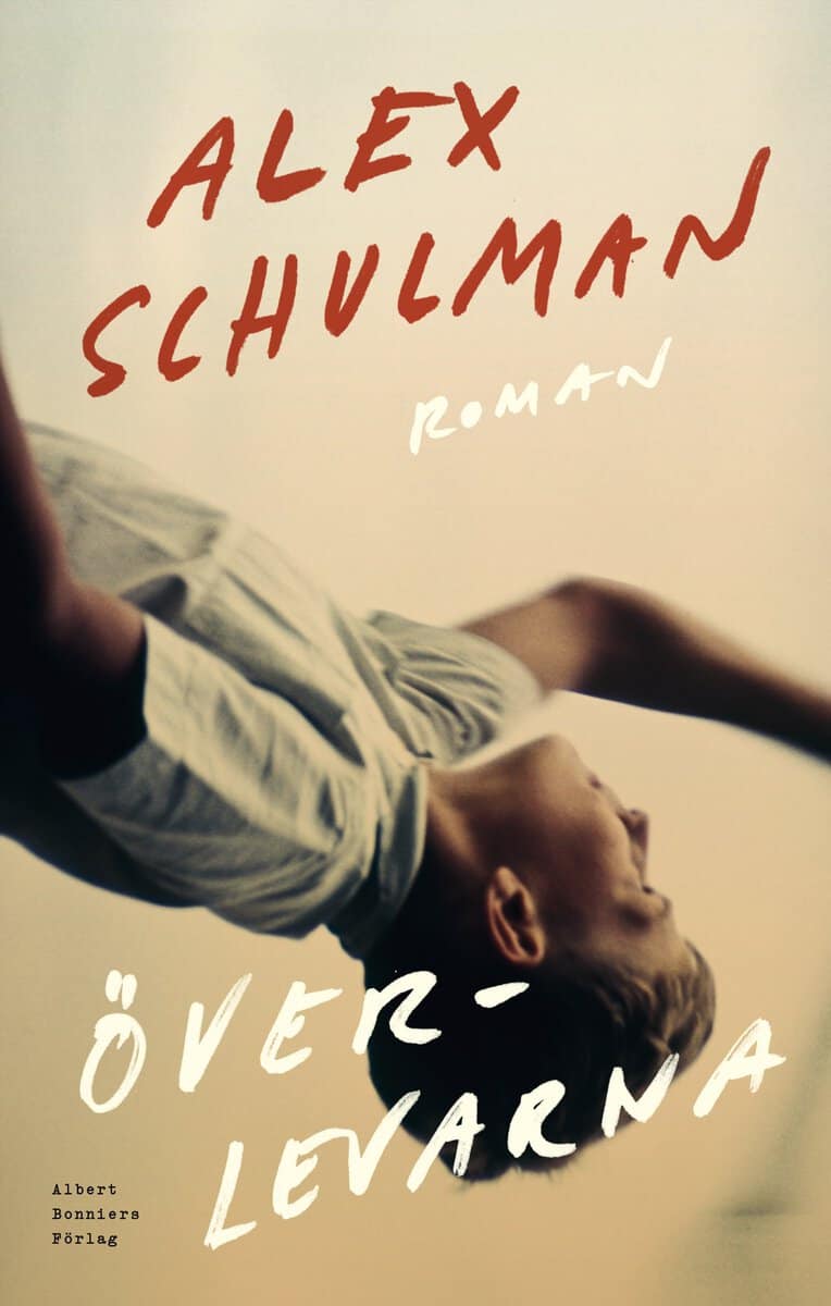 Schulman, Alex | Överlevarna