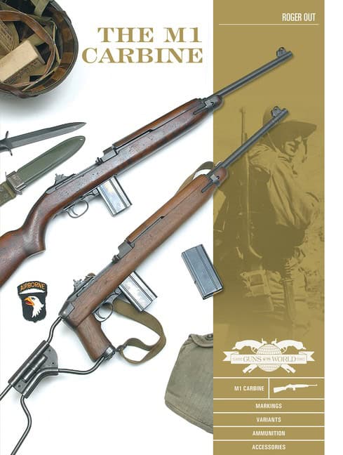 Roger Out | The M1 Carbine : Variants, Markings, Ammunition, Accessories